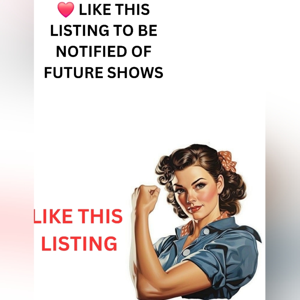 LIKE THIS LISTING TO BE NOTIFIED OF FUTURE SHOWS